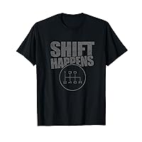 Shift Happens Funny Car Gear Pun Retro Father's Day Mens T-Shirt