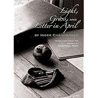 Light, Grass, and Letter in April (New Directions Paperbook)