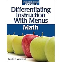 Differentiating Instruction with Menus: Math (Grades 3-5) Differentiating Instruction with Menus: Math (Grades 3-5) Paperback