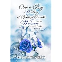 One a Day, 30 Days of Spiritual Growth with the Women of the Bible: Book 2 One a Day, 30 Days of Spiritual Growth with the Women of the Bible: Book 2 Paperback Kindle