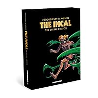 The Incal: The Deluxe Edition The Incal: The Deluxe Edition