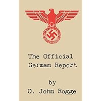 The Official German Report The Official German Report Hardcover