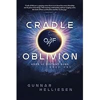 Cradle of Oblivion (Gods of Distant Suns)