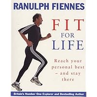 Fit for Life: Reach Your Personal Best - And Stay There Fit for Life: Reach Your Personal Best - And Stay There Paperback