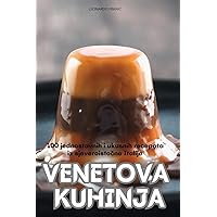 Venetova Kuhinja (Croatian Edition)