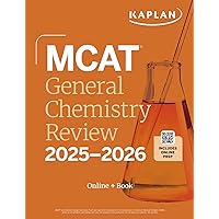MCAT General Chemistry Review 2025-2026: Online + Book (Kaplan Test Prep) MCAT General Chemistry Review 2025-2026: Online + Book (Kaplan Test Prep) Kindle Paperback
