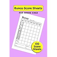 Bunco Score Sheets for Snake Eyes: Bunco Score with Snake Eye Sheets | Score Pads | 6x9 inches