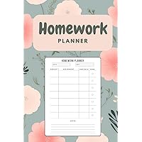 Homework Planner: Undated Students Organizer For Girls And Boys, Academic Homework Assignment Tracker Journal For Effective Study