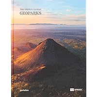Geoparks: The UNESCO Global Geoparks