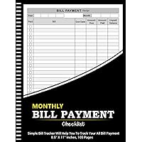 Bill Tracker Notebook: Monthly Bill Organizer & Budget Planner for Financial Budgeting, Finance & Payments Checklist Organizer (105 Pages, A4 Size)