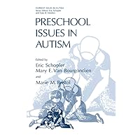 Preschool Issues in Autism (Current Issues in Autism) Preschool Issues in Autism (Current Issues in Autism) Hardcover Paperback