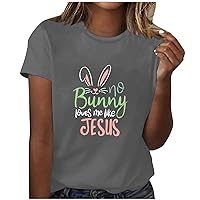 No Bunny Loves Me Like Jesus Shirt Women Easter Funny Letter Print Tshirt Casual Crewneck Blouse Cute Short Sleeve Tunic Tops