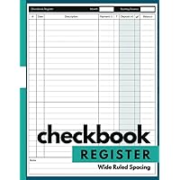 Checkbook Register Wide Ruled Spacing: for Personal and Professional Use
