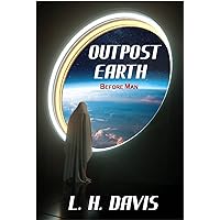 Outpost Earth: Before Man