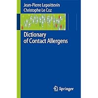 Dictionary of Contact Allergens Dictionary of Contact Allergens Paperback