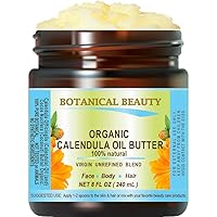 Organic CALENDULA OIL BUTTER Calendula Officinalis Marigold Oil Butter 100% Pure Natural for FACE, SKIN, BODY, HAIR, NAILS, Foot Care. Foot oil butter 8 Fl.oz.- 240 ml by Botanical Beauty