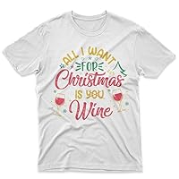 Costume Agent All I Want for Christmas is Wine Holiday Season Gift Funny Sweatshirt or T-Shirt for Mens and Womens