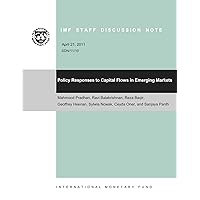 Policy Responses to Capital Flows in Emerging Markets Policy Responses to Capital Flows in Emerging Markets Kindle