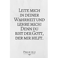 Leite mich in deiner...: Kreatives Taschenbuch • A5 • 120 Linierte Seiten • Tolles Geschenk • Notizbuch • Zubehör • Notizblock • Block • Termin • ... • Religionsunterricht (German Edition)