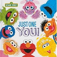 Just One You!: A Celebration Story About Your Special Child with Elmo, Cookie Monster, and More! (Sesame Street Scribbles) Just One You!: A Celebration Story About Your Special Child with Elmo, Cookie Monster, and More! (Sesame Street Scribbles) Hardcover Board book Paperback