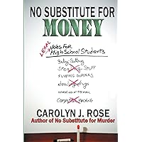 No Substitute for Money (Subbing isn't for Sissies) No Substitute for Money (Subbing isn't for Sissies) Paperback Kindle