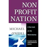 Nonprofit Nation: A New Look at the Third America Nonprofit Nation: A New Look at the Third America Hardcover Kindle