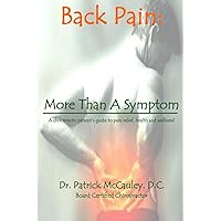 Back Pain:: More Than A Symptom