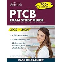 PTCB Exam Study Guide 2023-2024: 4 Full-Length Practice Tests and Prep for the Pharmacy Technician Certification (PTCE) [7th Edition] PTCB Exam Study Guide 2023-2024: 4 Full-Length Practice Tests and Prep for the Pharmacy Technician Certification (PTCE) [7th Edition] Paperback Spiral-bound