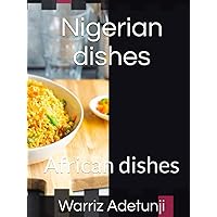Nigerian dishes: African dishes