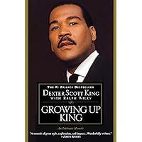 Growing Up King: An Intimate Memoir Growing Up King: An Intimate Memoir Paperback Audible Audiobook Kindle Hardcover Audio, Cassette