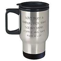 Hairdresser Gifts for Women - Funny Hairdresser Travel Mug - Hairdresser Gifts from Daughter or Son for Mother's Day Unique Gifts - Gifts for Hairdressers - Hairdresser Gifts for Men