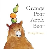 Orange Pear Apple Bear (Classic Board Books) Orange Pear Apple Bear (Classic Board Books) Board book Kindle Hardcover Paperback