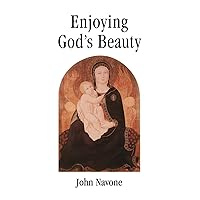 Enjoying God's Beauty: Hymnody and Justice Enjoying God's Beauty: Hymnody and Justice Paperback