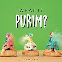 What is Purim?: Your guide to the unique traditions of the Jewish festival of Purim (Jewish Holiday Books) What is Purim?: Your guide to the unique traditions of the Jewish festival of Purim (Jewish Holiday Books) Paperback