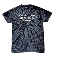 Come to The Dark Side We Have Cookies Funny Novelty Retro Cool Humorous Classic Oneliner Tee -blacktiedye-Medium
