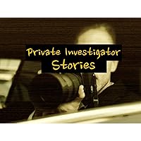 Private Investigator Stories