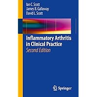 Inflammatory Arthritis in Clinical Practice Inflammatory Arthritis in Clinical Practice Kindle Paperback