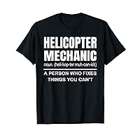 Helicopter Mechanic Definition Aircraft Mechanic Helicopter T-Shirt