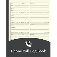 Phone Call Log Book: Phone Call and Voicemail Recording Notebook - Telephone Message for Office with Over 500 Call Log Spaces