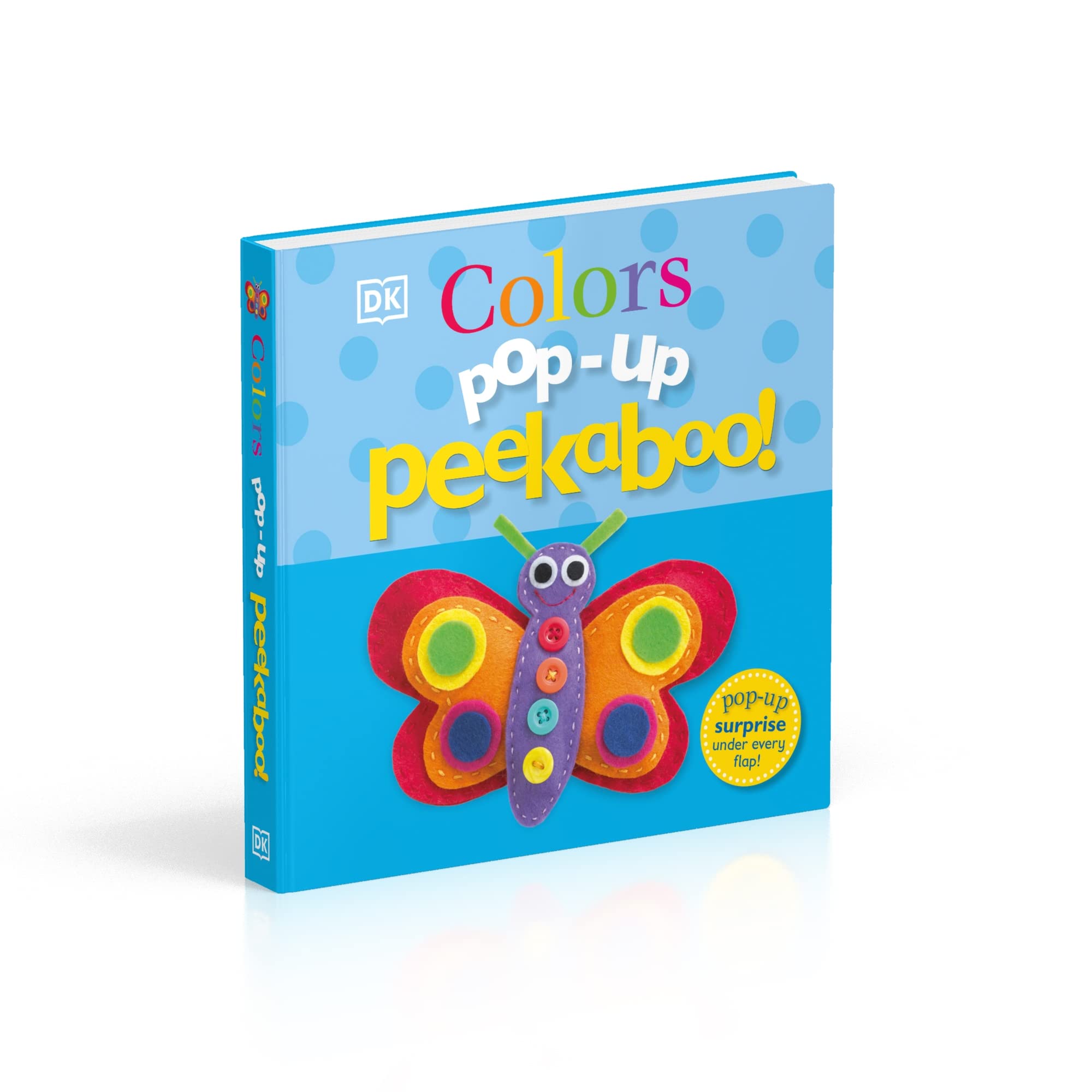 Pop-Up Peekaboo! Colors: Pop-Up Surprise Under Every Flap!