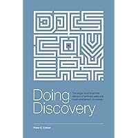 Doing Discovery: The Single Most Important Element of Software Sales and Buyer Enablement Processes Doing Discovery: The Single Most Important Element of Software Sales and Buyer Enablement Processes Paperback Audible Audiobook Kindle