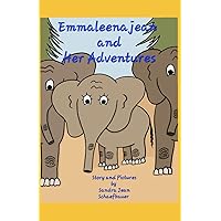 Emmaleenajean And Her Adventures Emmaleenajean And Her Adventures Paperback Hardcover