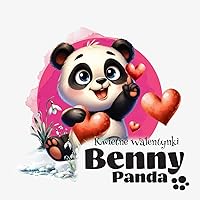Panda Benny - Kwietne Walentynki (Polish Edition)