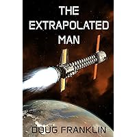 The Extrapolated Man The Extrapolated Man Paperback Kindle