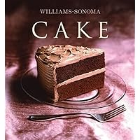 Williams-Sonoma Collection: Cake Williams-Sonoma Collection: Cake Hardcover