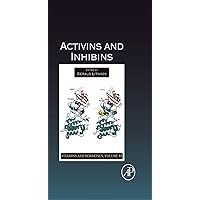 Activins and Inhibins (ISSN Book 85) Activins and Inhibins (ISSN Book 85) Kindle Hardcover