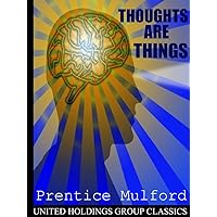 Thoughts are Things Thoughts are Things Kindle Audible Audiobook Hardcover Paperback Mass Market Paperback MP3 CD Multimedia CD