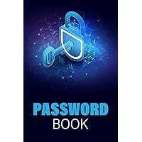 Password Book: A Password Journal Logbook with Tabs: Internet Address and Password Organizer Notebook with Pocket Size Password Keeper for Websites, Emails, Usernames