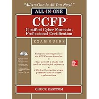 CCFP Certified Cyber Forensics Professional All-in-One Exam Guide CCFP Certified Cyber Forensics Professional All-in-One Exam Guide Hardcover Kindle Paperback