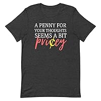Funny Saying A Penny for Your Thoughts Introvert Hobby Novelty Women Men 2